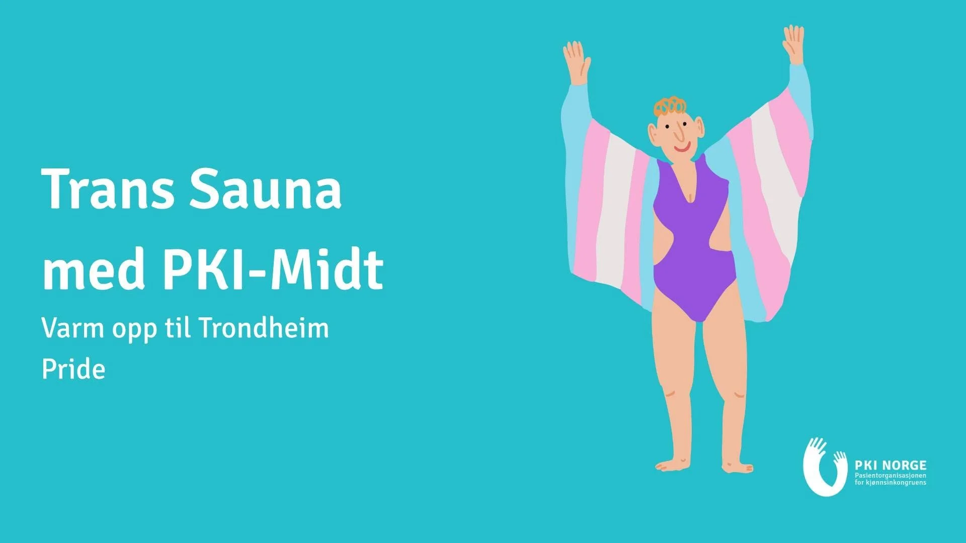 Trans sauna med PKI Midt - oppvarming til Trondheim pride!