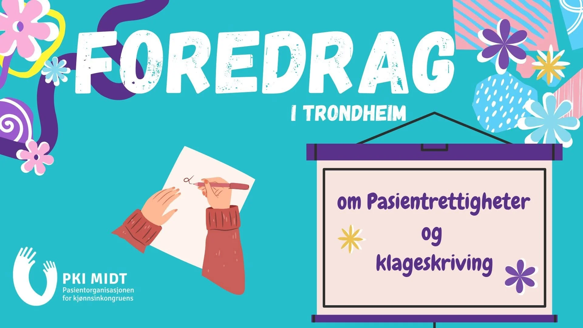 Foredrag om pasientrettigheter og klageskriving – Trondheim