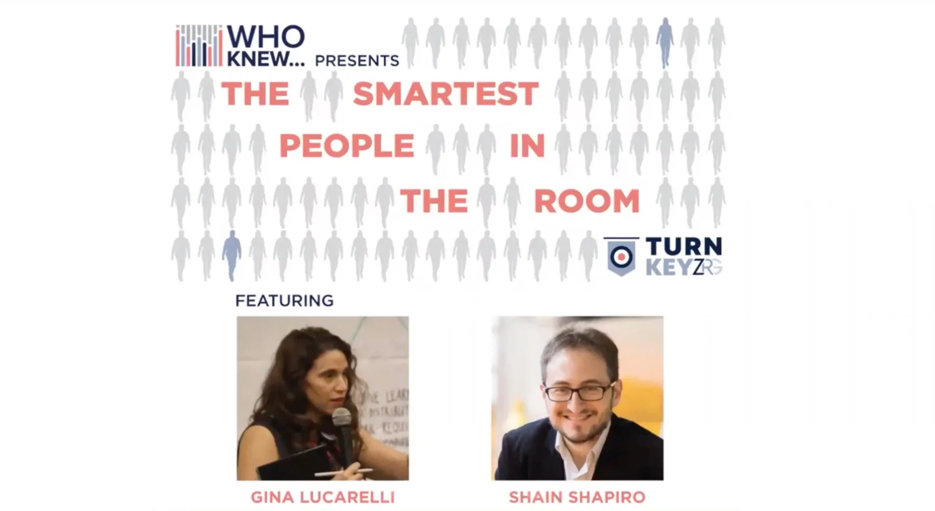 WHO KNEW podcast: The Smartest People In The Room – Gina Lucarelli &amp; Shain Shapiro