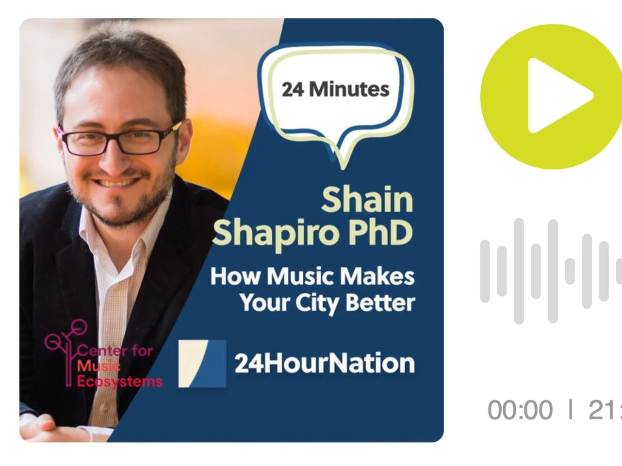 24 Minutes podcast: How Music Makes Your City Better