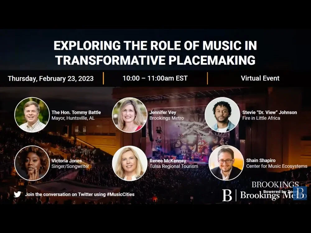 Brookings Institution Panel: Exploring the role of music in transformative placemaking