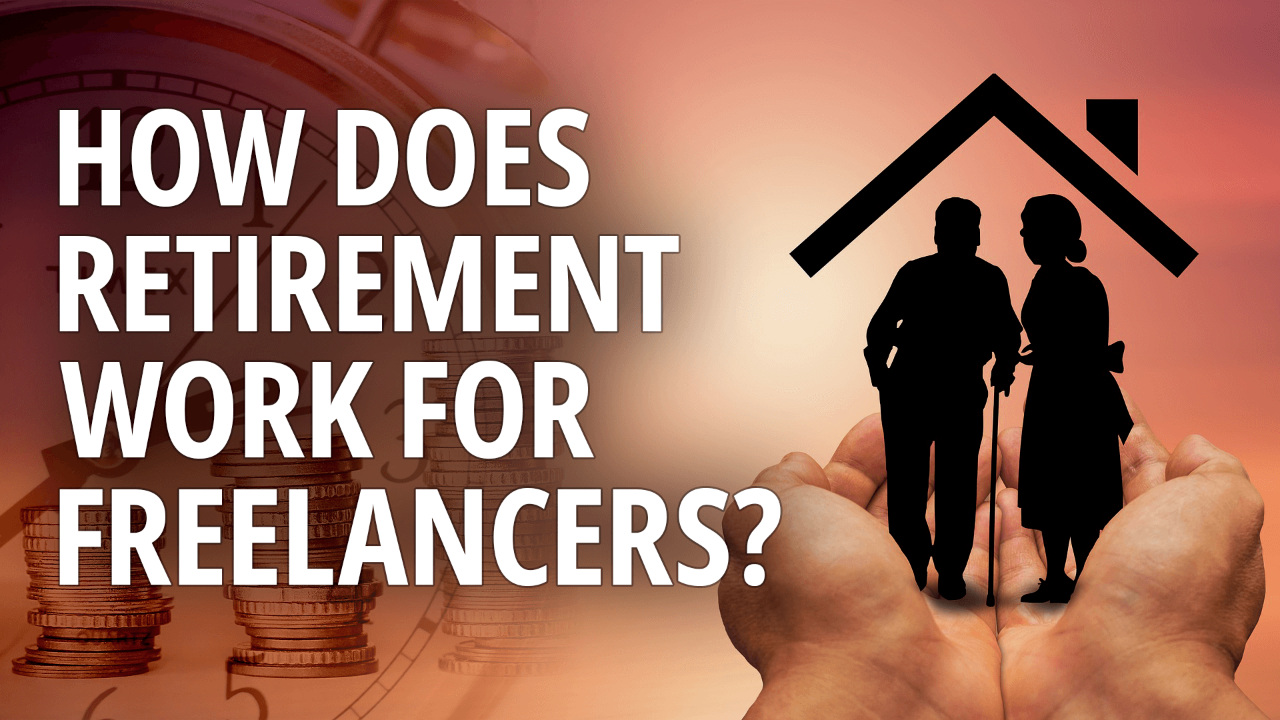 How To Invest For Retirement As A Freelancer Or One Person Business
