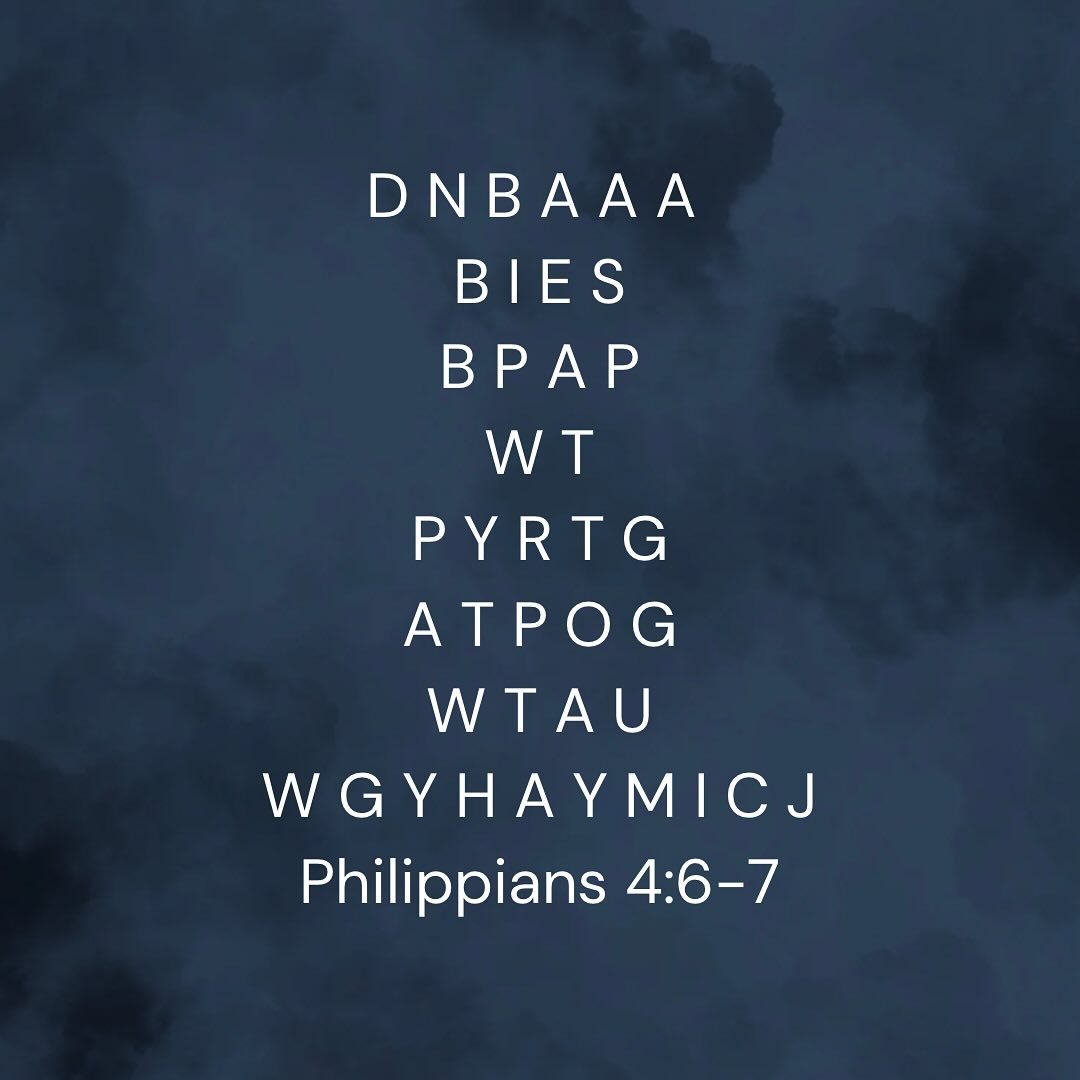Memorising scripture keeps God's truth close to your heart, strengthens your faith, and gives you wisdom in every situation. 

Try the first-letter method to memorise this week's verse! Grab your Bible, read the verse, then use this acronym post to h