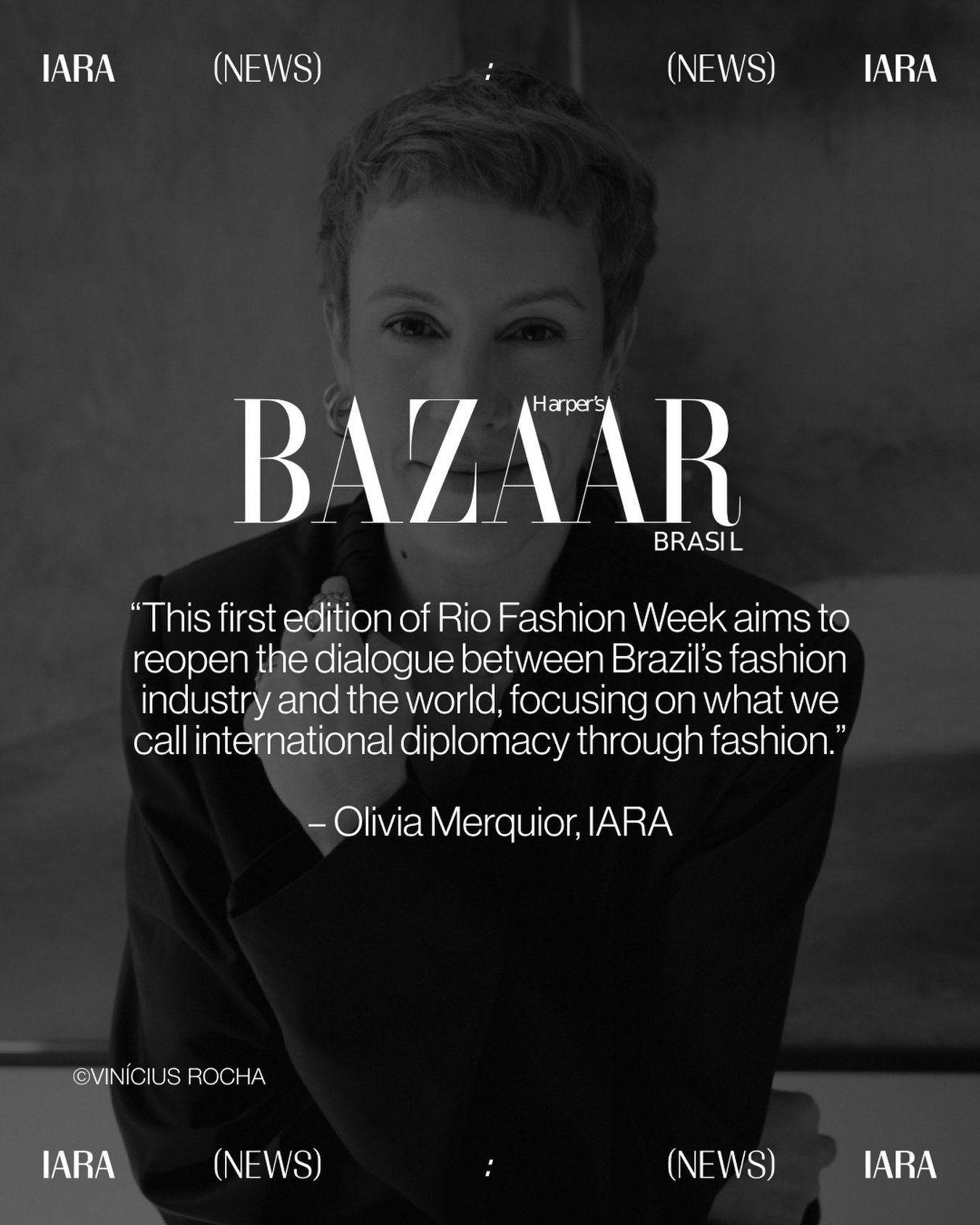 @oliviamerquior featured in &ldquo;Rio Fashion Week quer recolocar o Rio no mapa global da moda, diz Olivia Merquior&rdquo; by Gabriel Fusari for @bazaarbr.