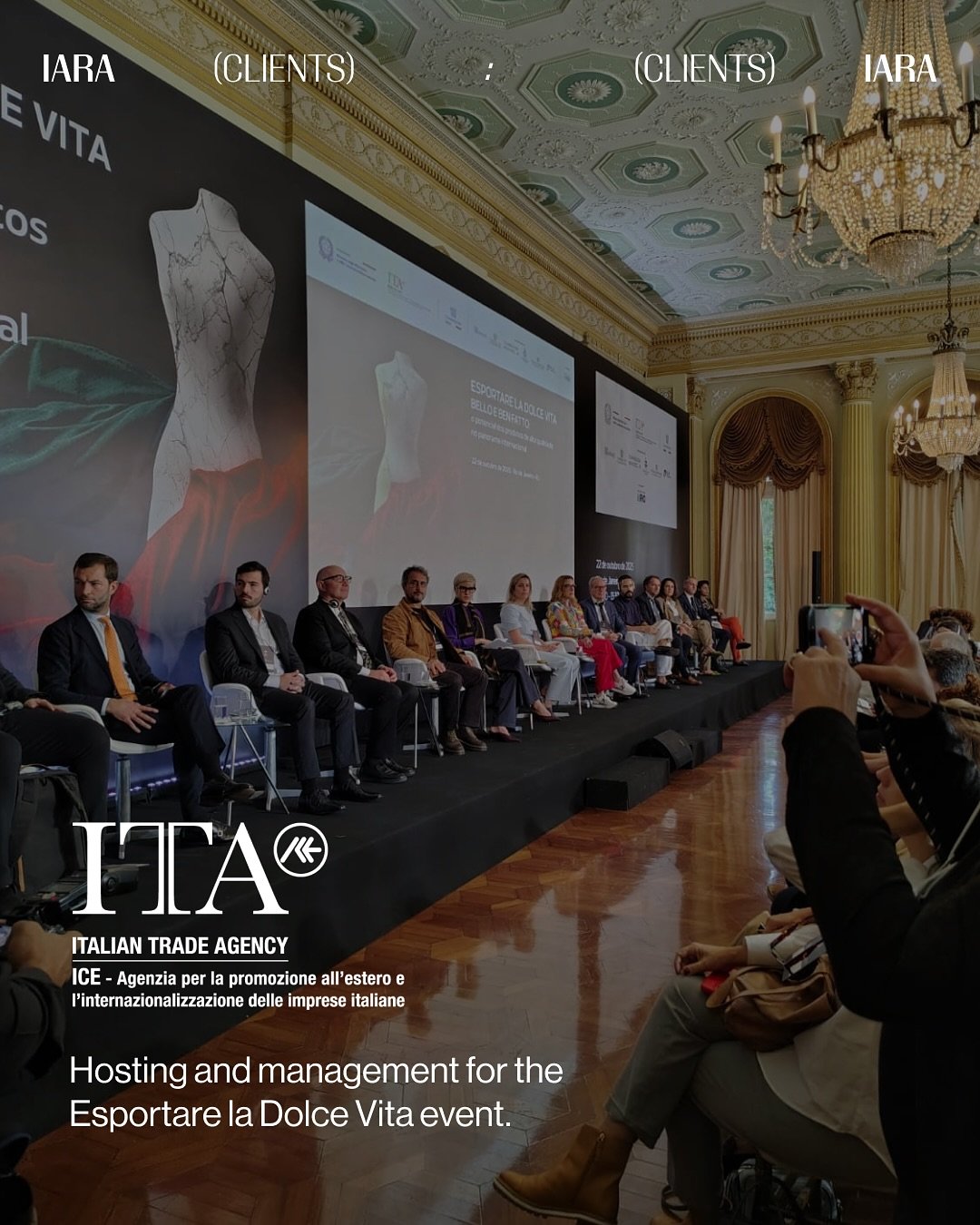 IARA was invited by the Italian Trade Agency (ITA), a government body that promotes Italian excellence worldwide, to host and manage the Esportare La Dolce Vita event, an exclusive immersion into the luxury market spanning fashion, design, jewelry, g