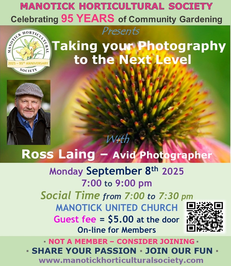 Manotick Horticultural Society - Taking your Photography to the Next Level
