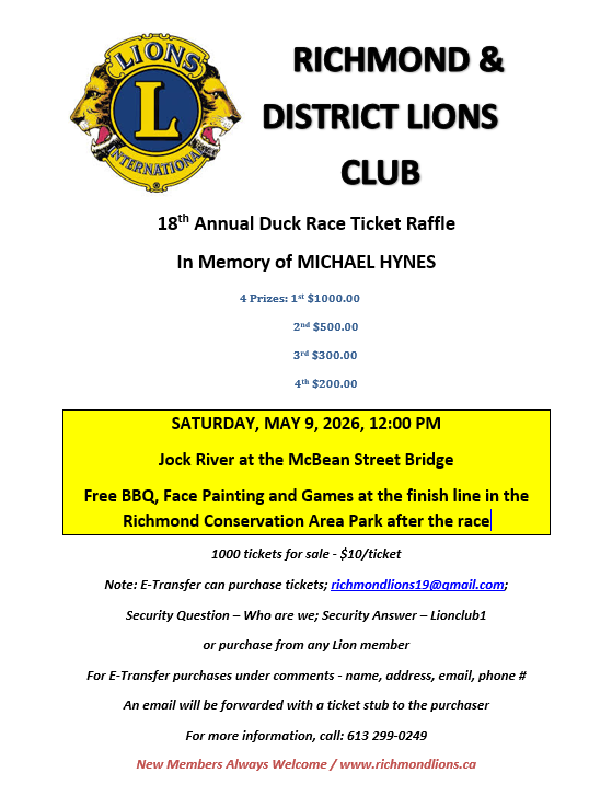 The Richmond & District Lions Club's  18th Annual Duck Race Ticket Raffle in memory of Michael Hynes