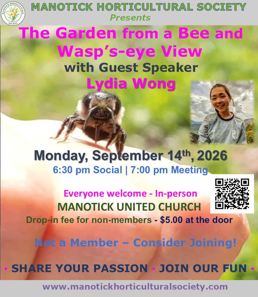 Manotick Horticultural Society - Guest Speaker: The garden from a bee and wasp’s-eye view
