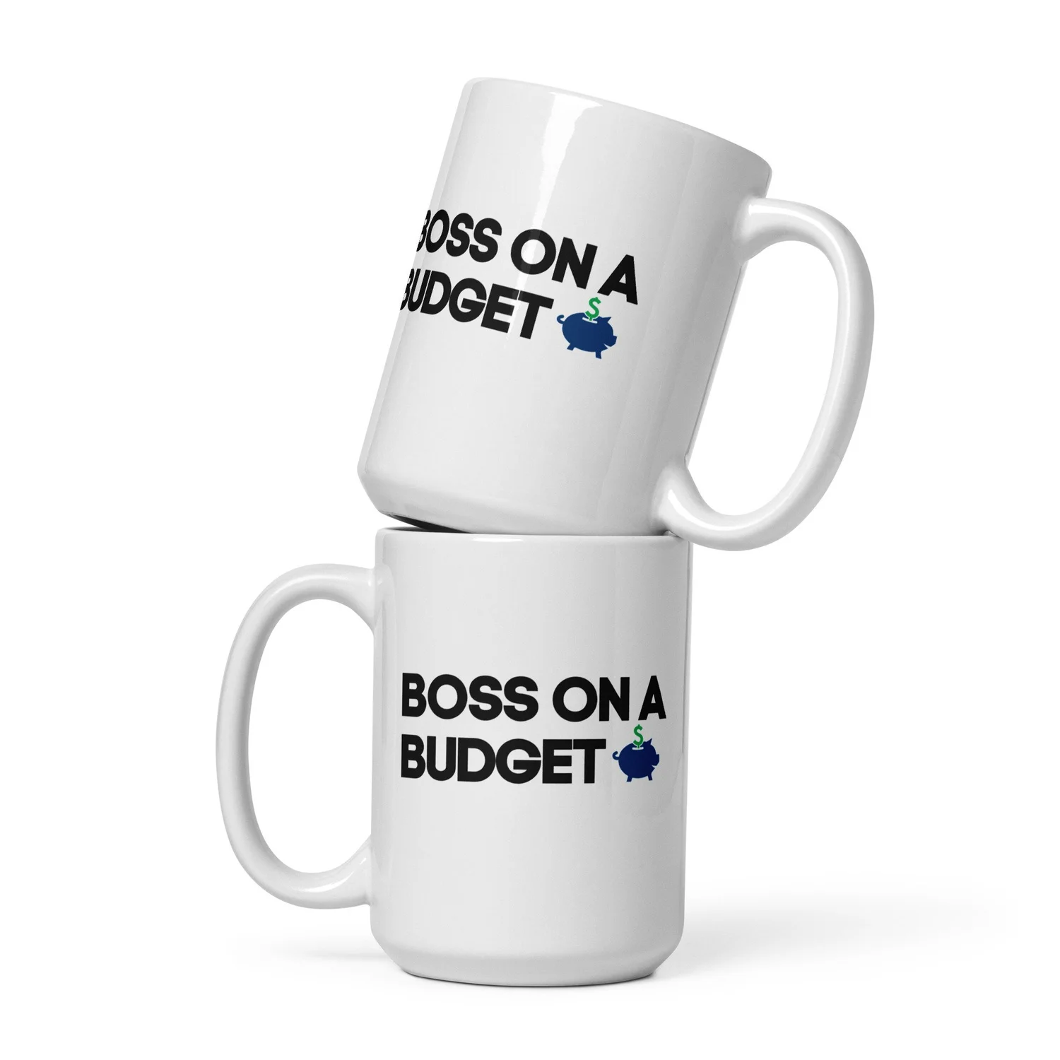 Boss on a Budget | White Glossy Mug  Boss on a Budget