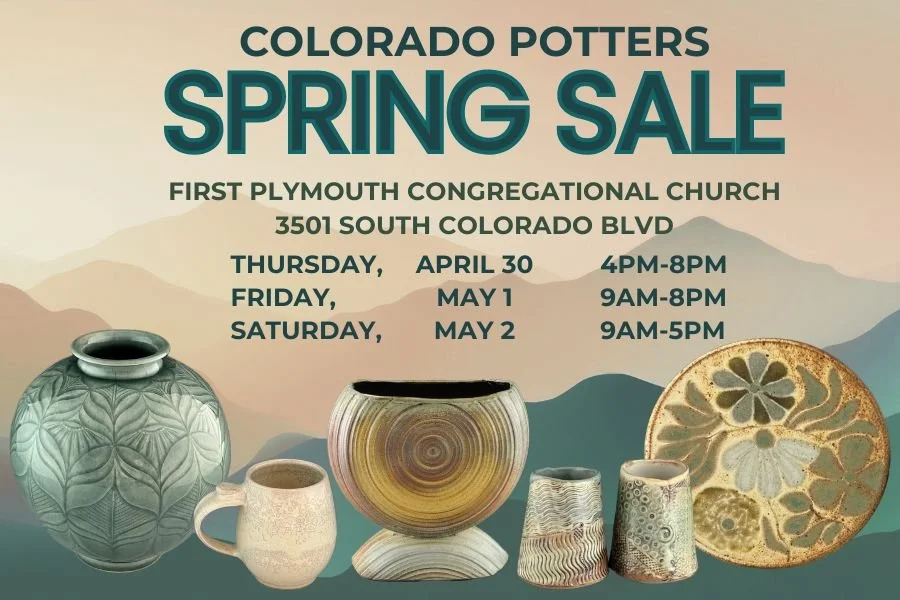 Colorado Potters Spring 2026 Pottery Sale