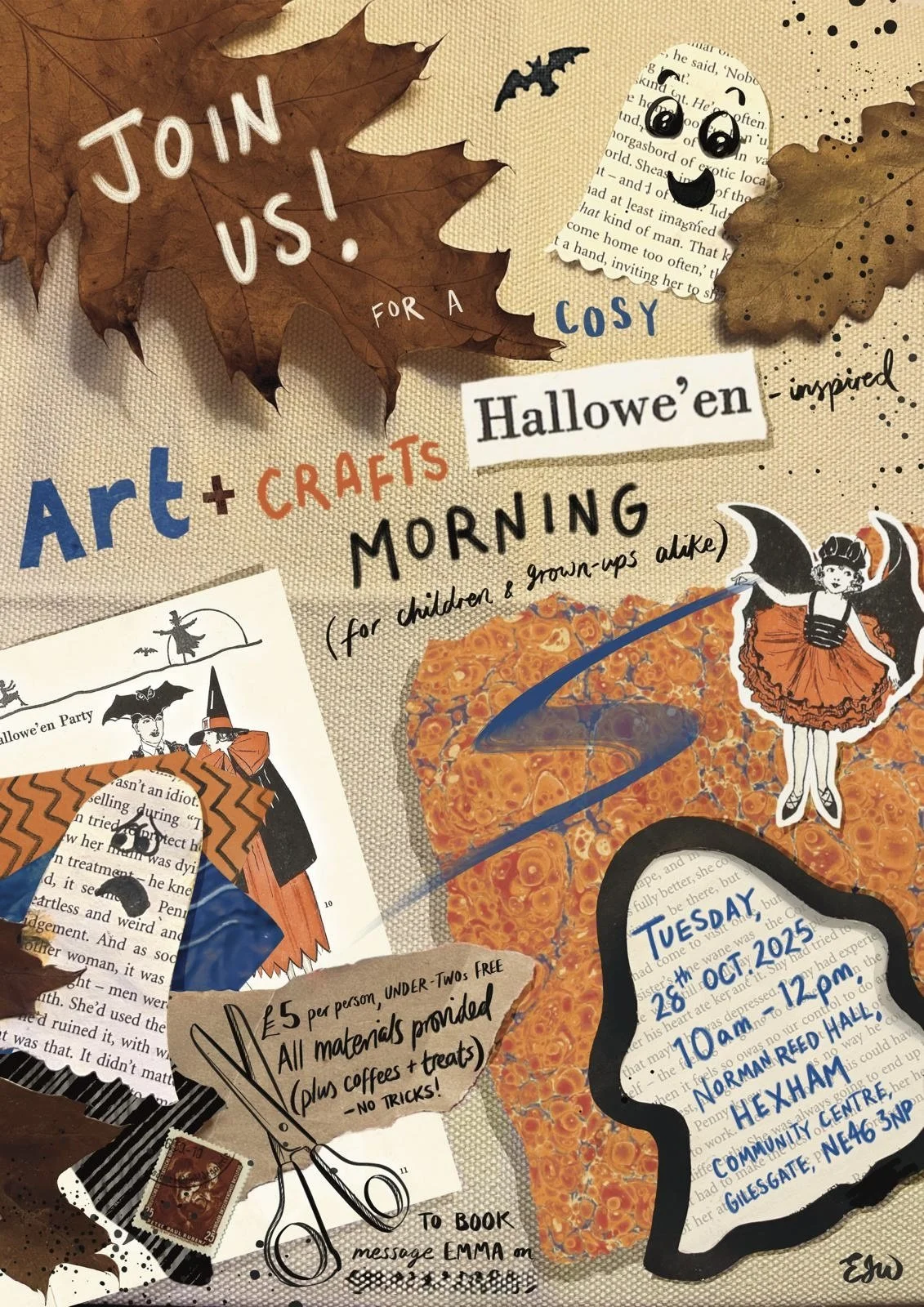A handmade collage poster by Emma Winterschladen, with autumn leaves, vintage Halloween-themed illustrations, and various colourful text announcing a Halloween art and crafts morning event in Normand Reed Hall, Hexham