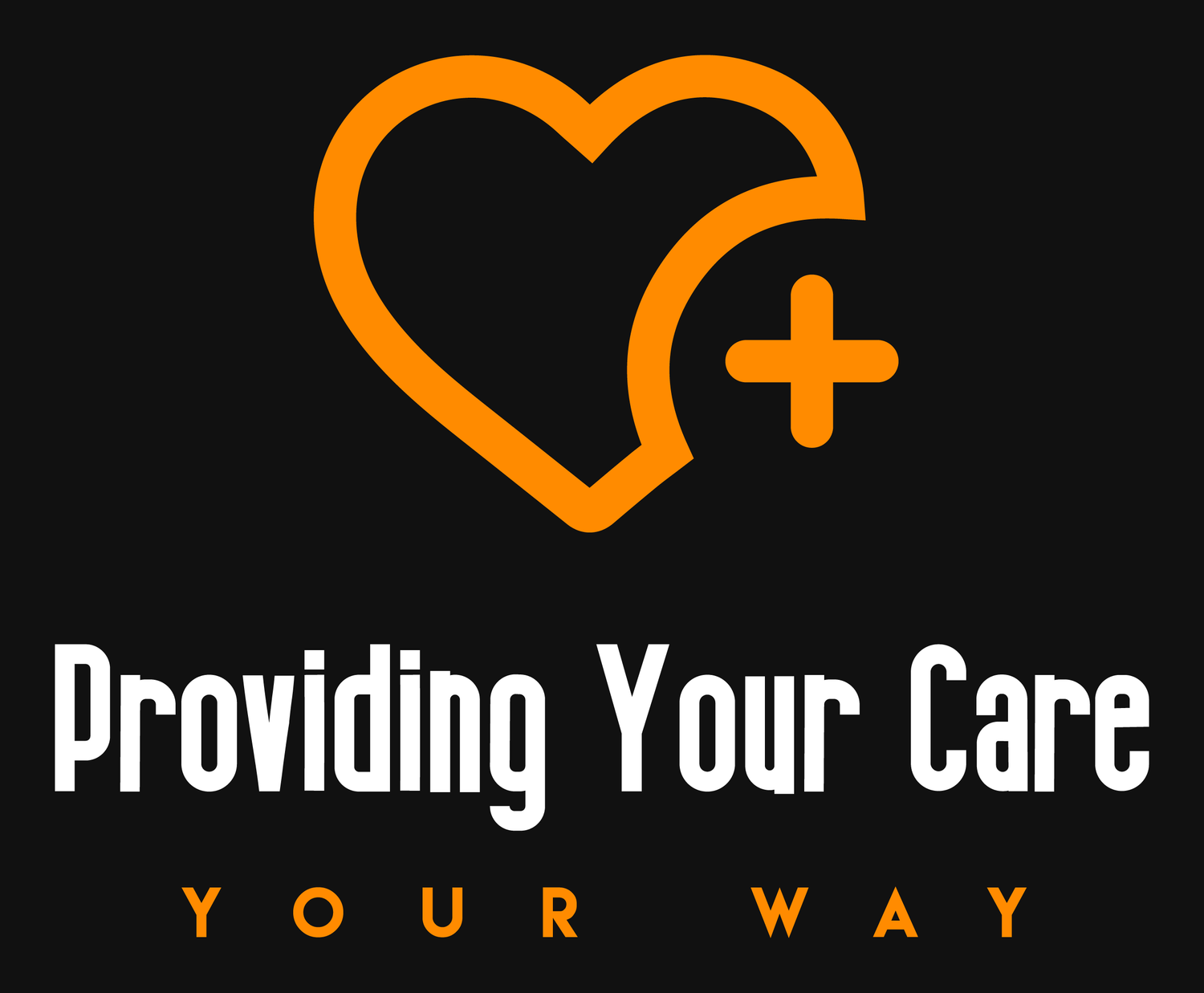 Providing Your Care