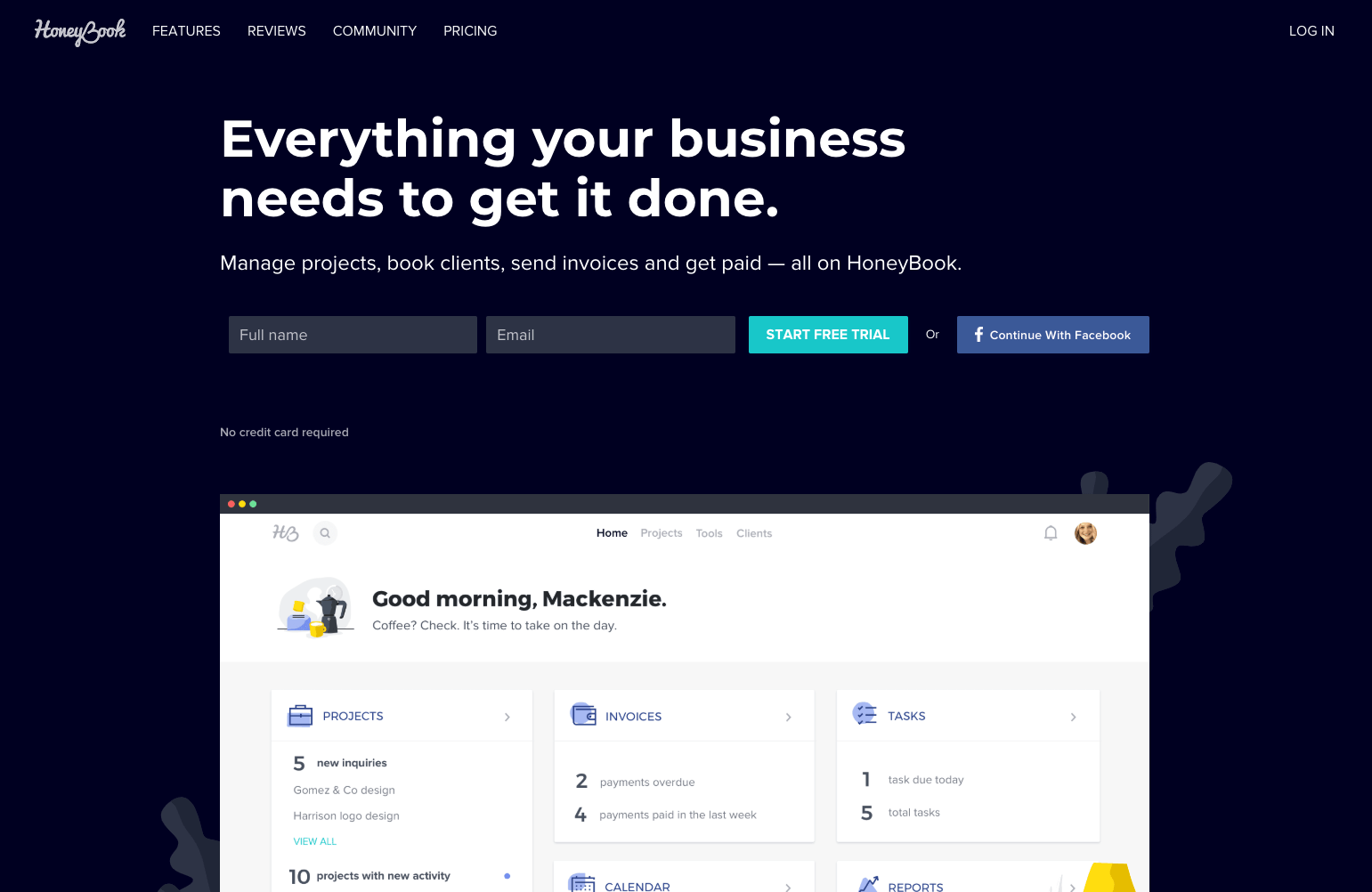 Screenshot of the HoneyBook homepage showcasing their business management software. It features a sign-up section with fields for full name and email, a "Start Free Trial" button, and the option to continue with Facebook. Below, a dashboard preview highlights features like projects, invoices, tasks, calendar, and reports. The page emphasizes managing projects, booking clients, sending invoices, and getting paid.