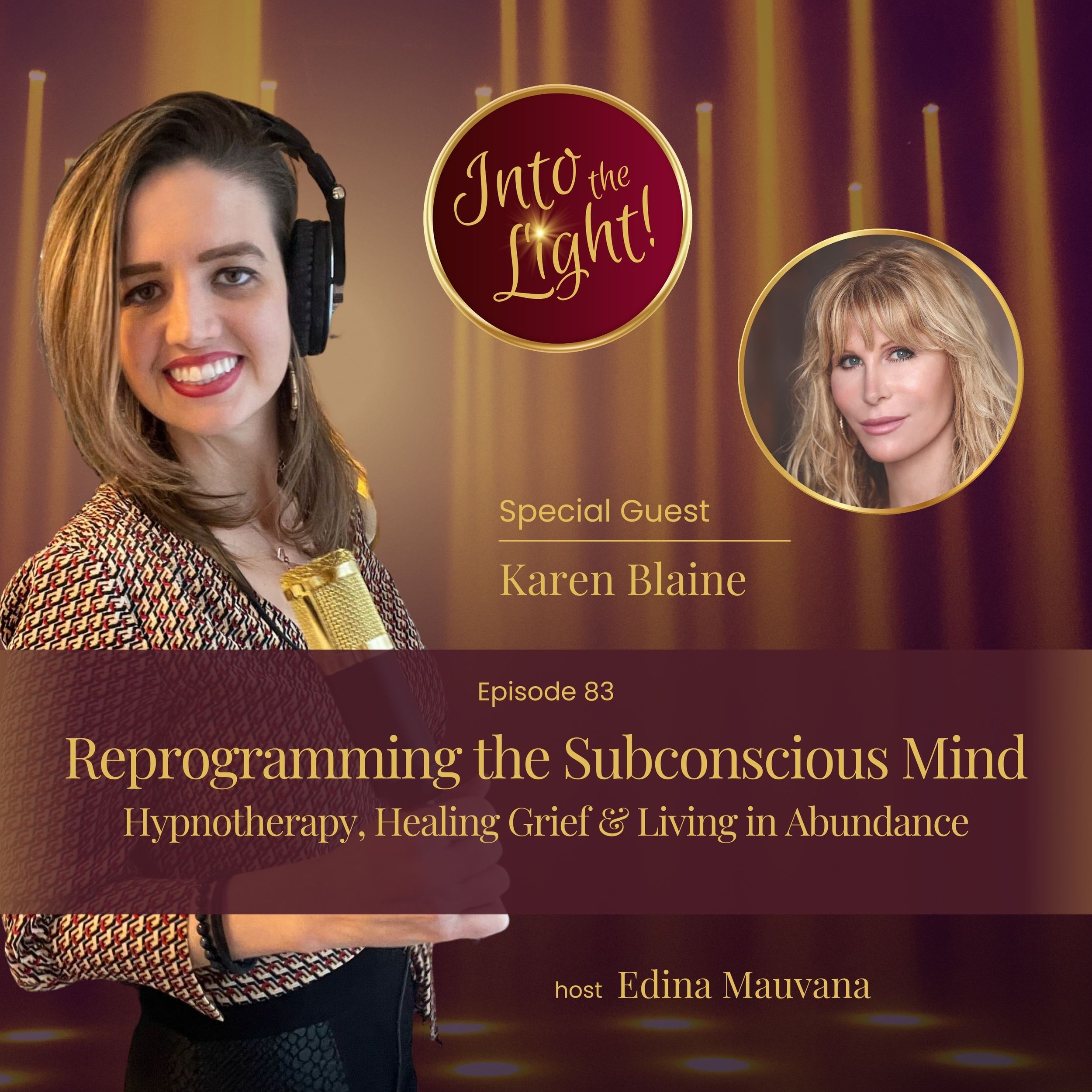 Reprogramming the Subconscious Mind: Hypnotherapy, Healing Grief &amp; Living in Abundance