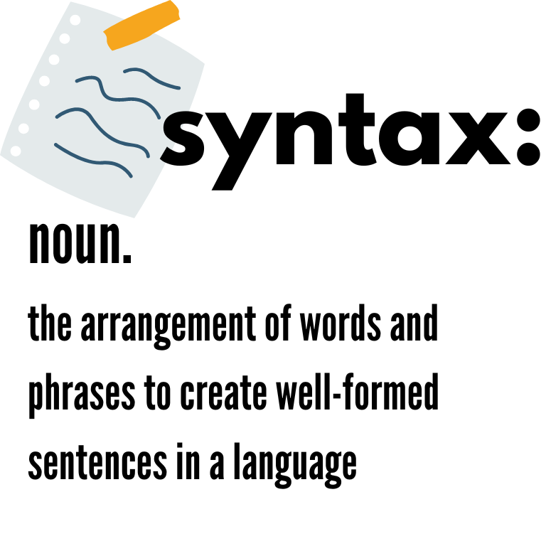 The Language Comprehension Side of Things~ Syntax — Reading Rev