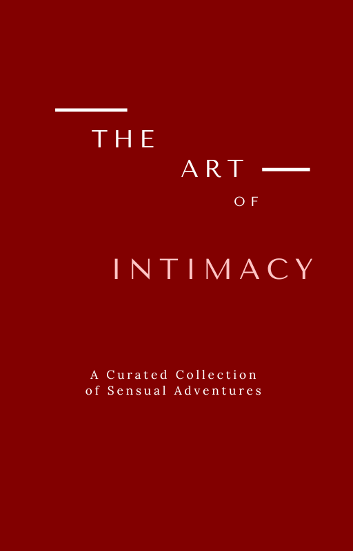 The Art of Intimacy