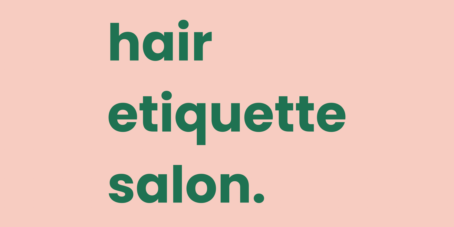 Hair Etiquette 