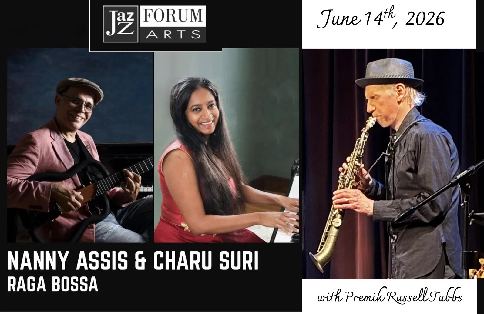 Premik Joins Nanny Assis & Charu Suri at The Jazz Forum