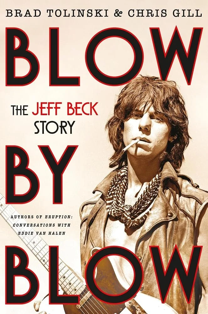 Jersey Bookshelf: ‘Blow By Blow: The Jeff Beck Story’ by Brad Tolinkski &amp; Chris Gill