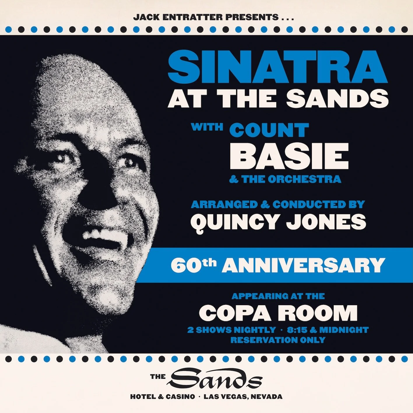 Frank Sinatra At The Sands 60th Anniversary
