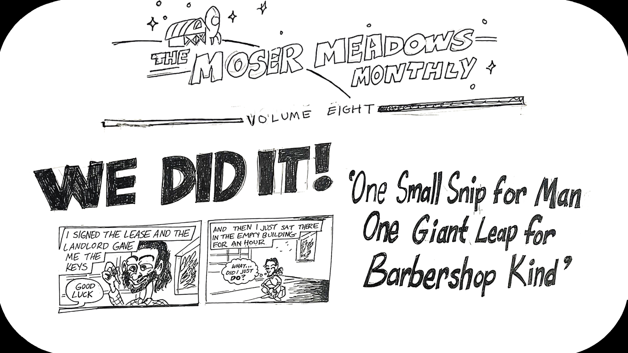 August 2025 - One Small Snip for Man…