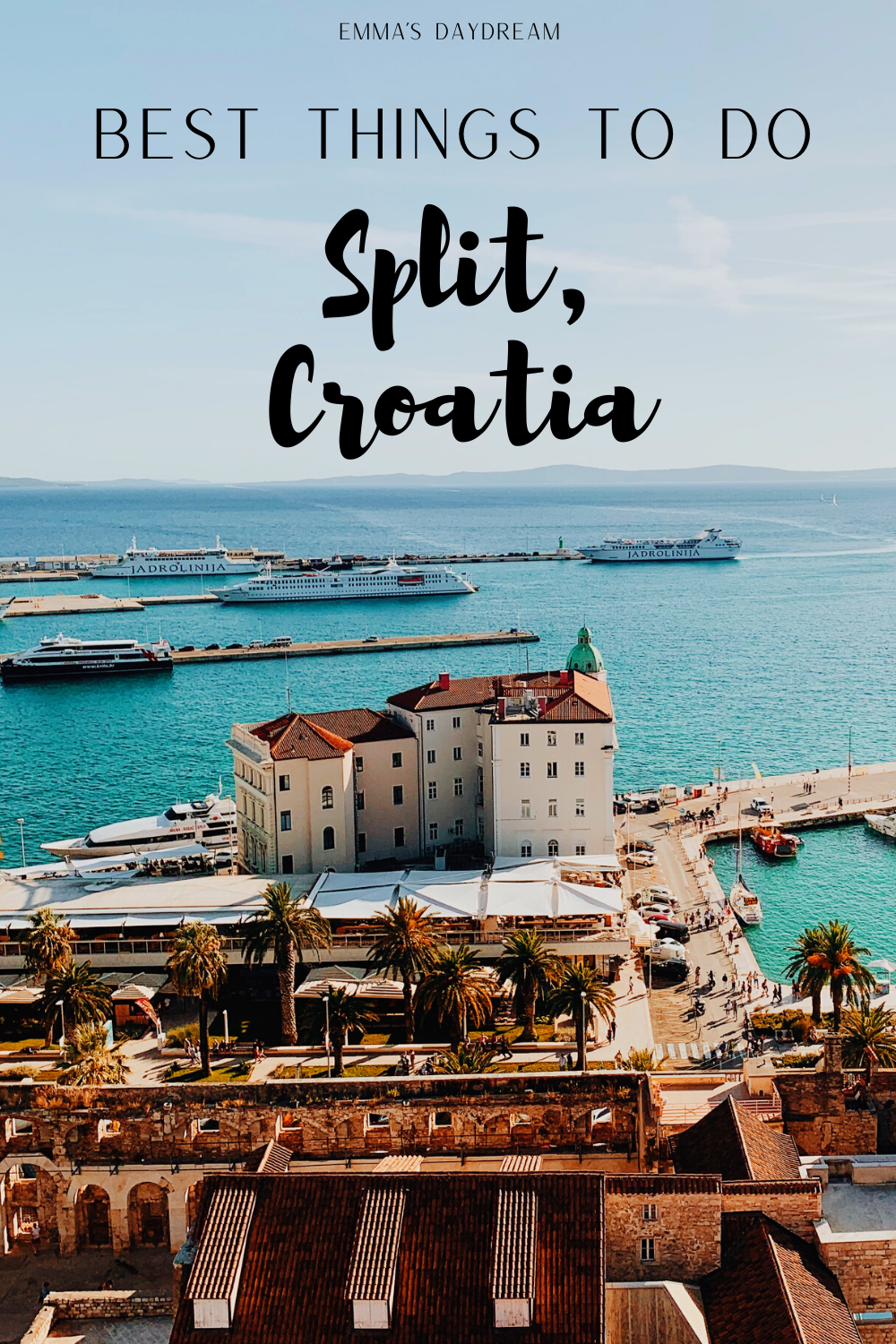 top 7 things to do in Split, Croatia: a 2 day itinerary for Split, Croatia