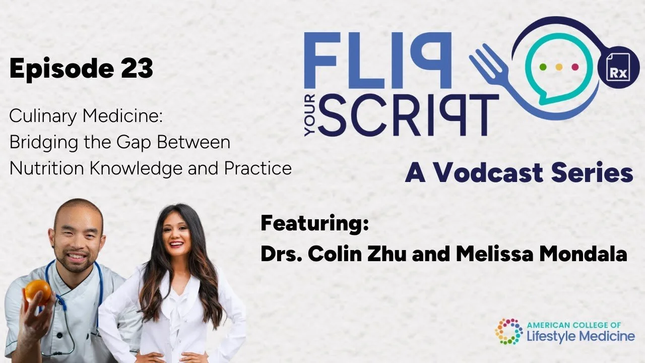 Culinary Medicine: Bridging the Gap Between Nutrition Knowledge and Practice