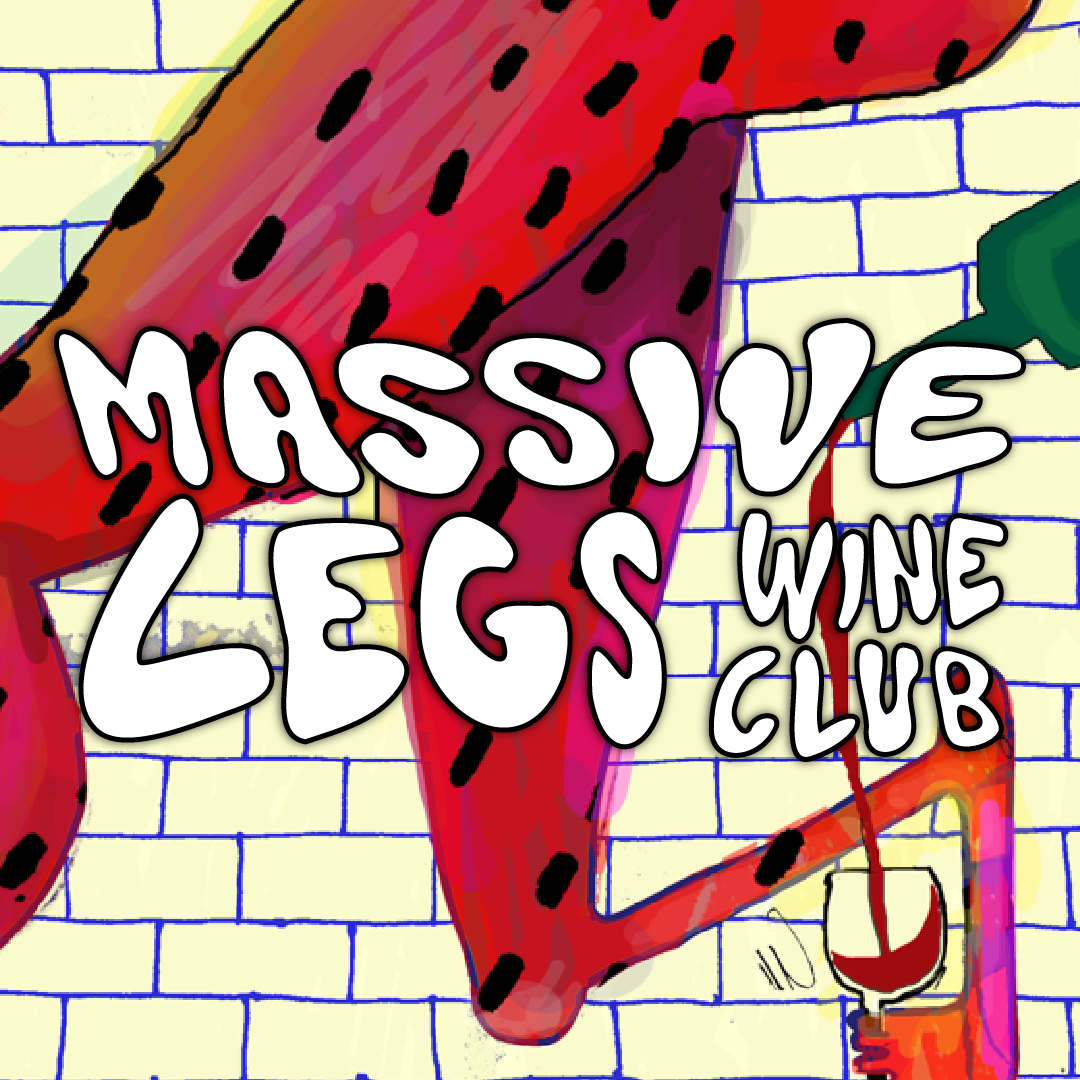 Massive Legs Wine Club - 2 Dec