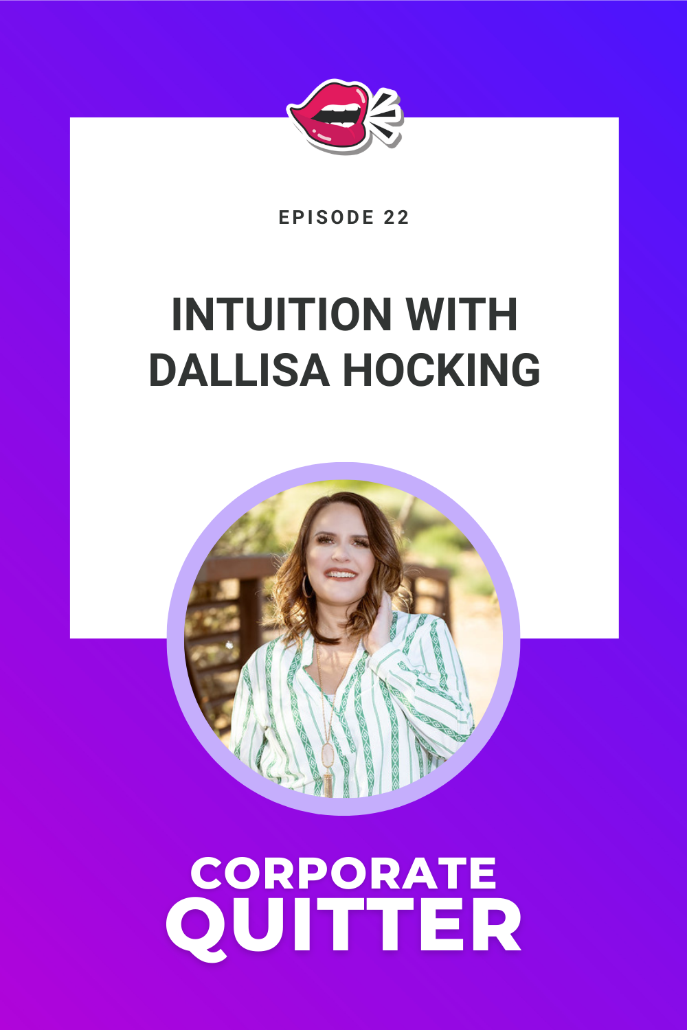 EP 22. INTUITION WITH DALLISA HOCKING