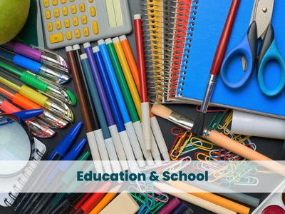 Education &amp; Schools