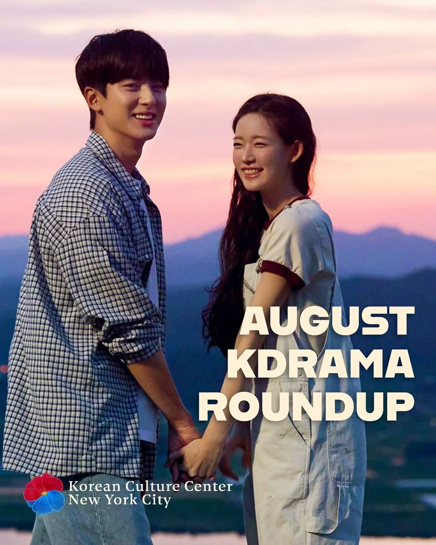 From KCCNYC Monthly Vol 14 🌺
AUGUST KDRAMA ROUNDUP

By Sharon Stern  There is quite a bit of everything going on in August in Dramaland.&nbsp; There are a couple of pretty twisted plots, one drama that borders on X rated, a couple of family/slice-of
