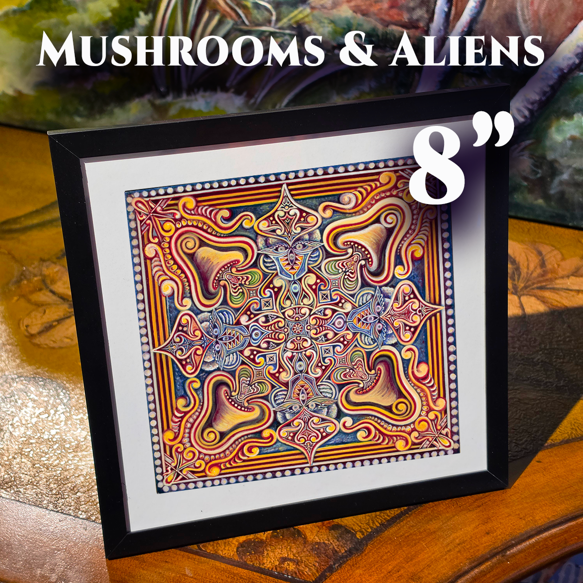 IB, Mushrooms and Aliens, 8 inch.png
