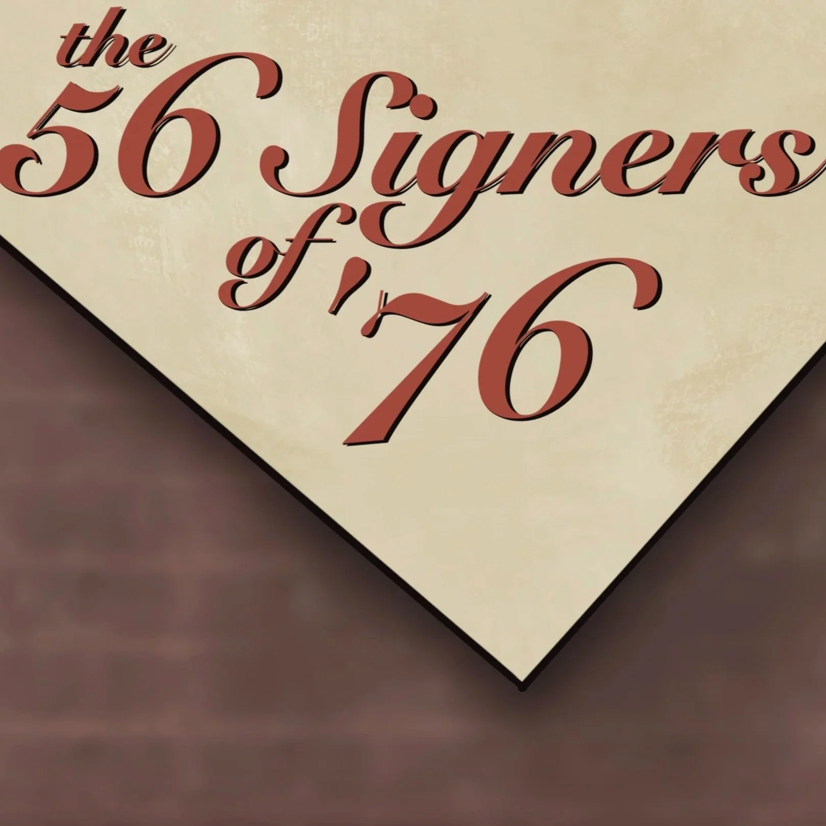 The 56 Signers of ‘76