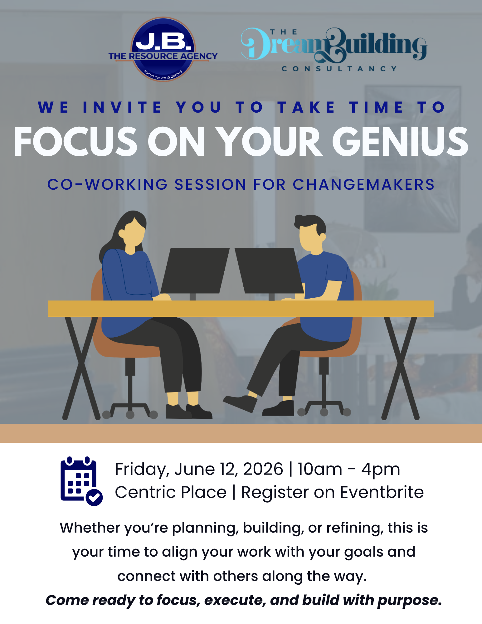 Focus On Your Genius (Co-Working Session) with The DreamBuilding Consultancy
