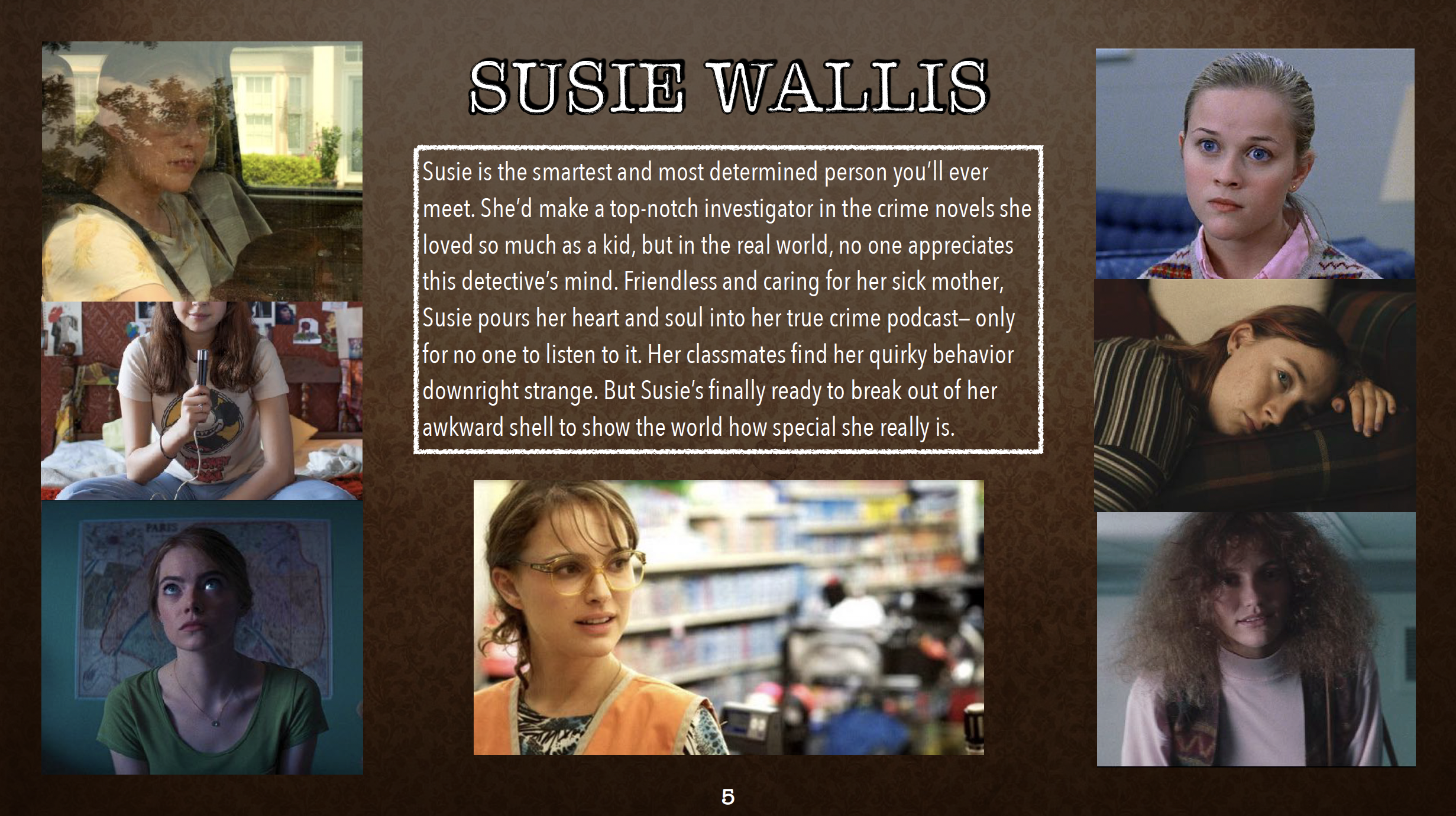 SUSIE SEARCHES feature film pitch deck. Main character's page. Designed by Nicole Smolen of SMOLDER.