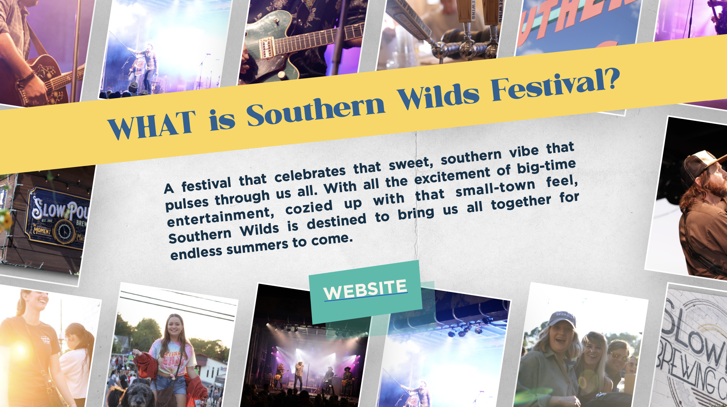 Collage of photos from Southern Wilds Festival. The centered text describes the purpose of the event.