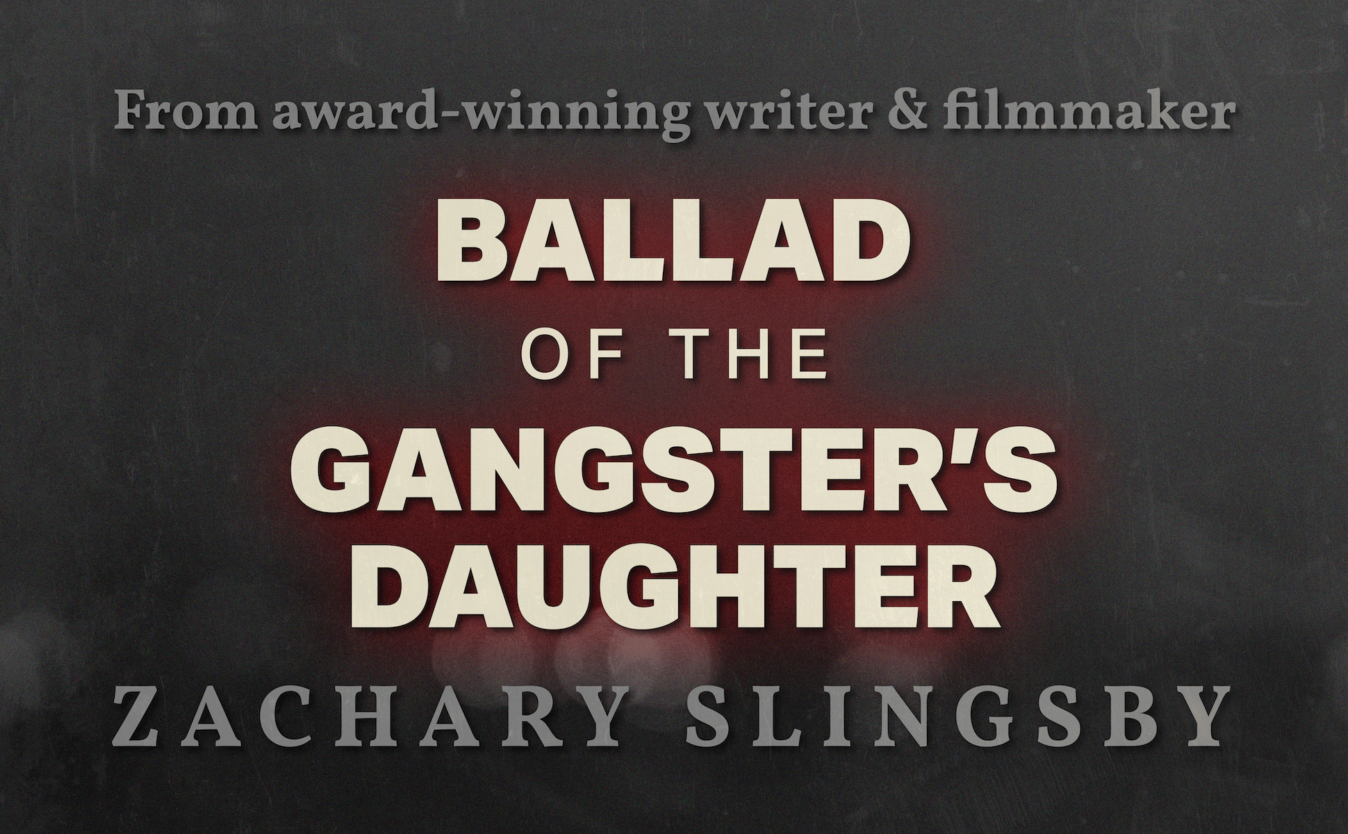 1940x1200_Ballad of the Gangster's Daughter-01.png