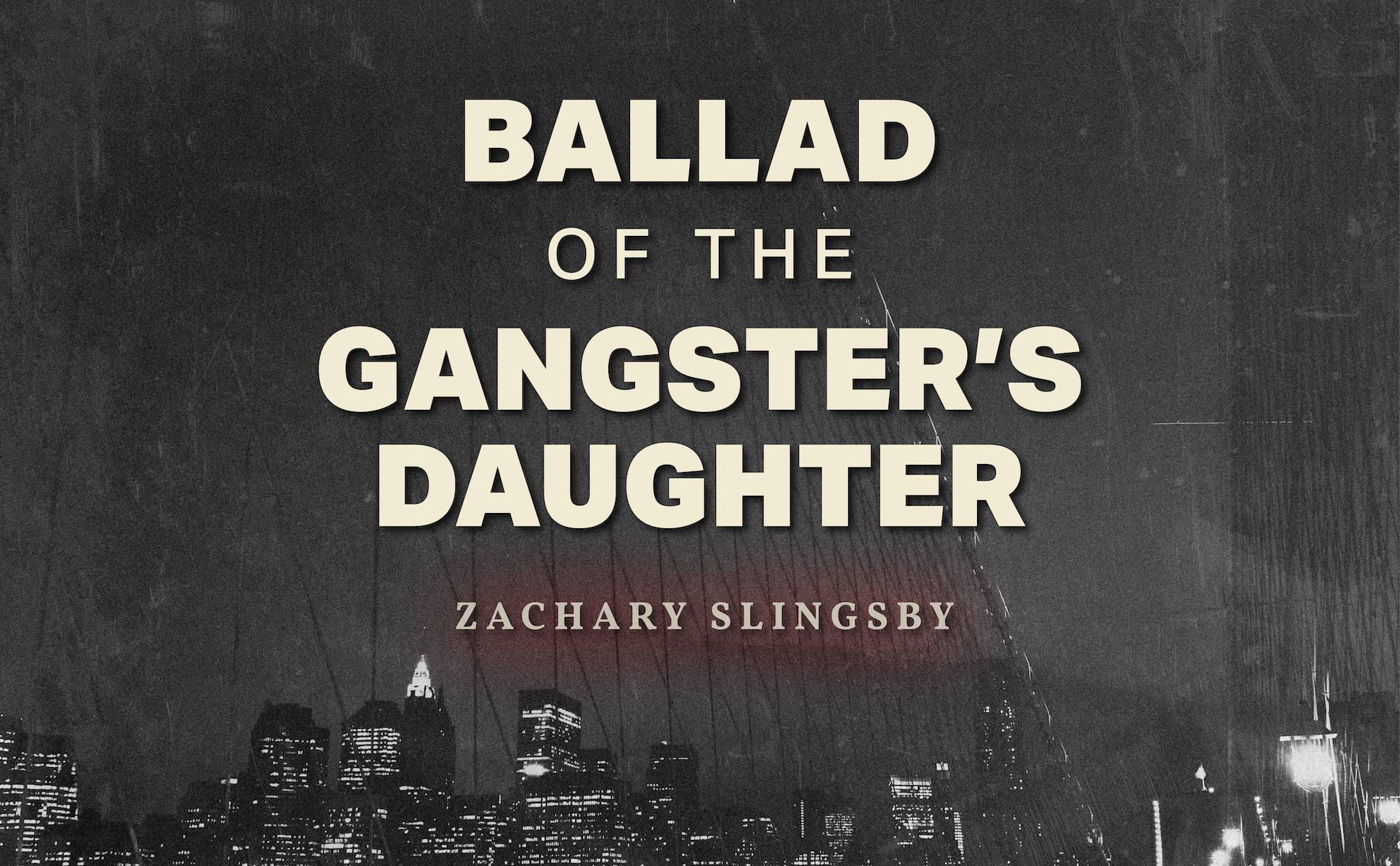 1940x1200_Ballad of the Gangster's Daughter-02.png