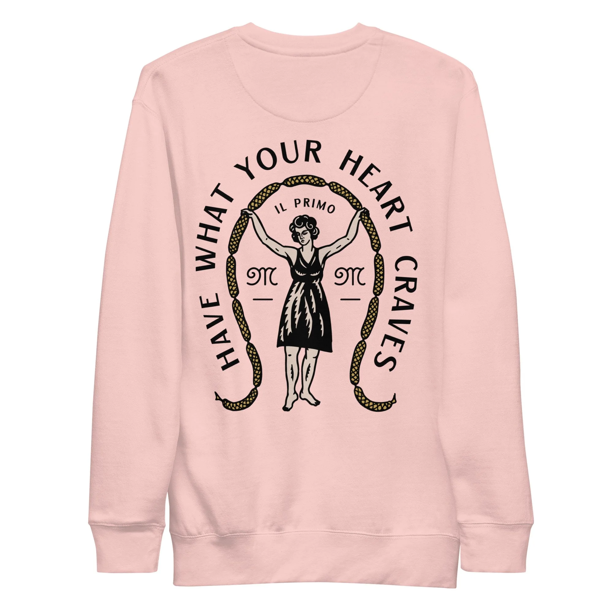Light pink sweatshirt featuring the classic "Mila's" Vintage Spoons logo on the front and the Italian Sausage "Have What Your Heart Craves" on the back in black.
