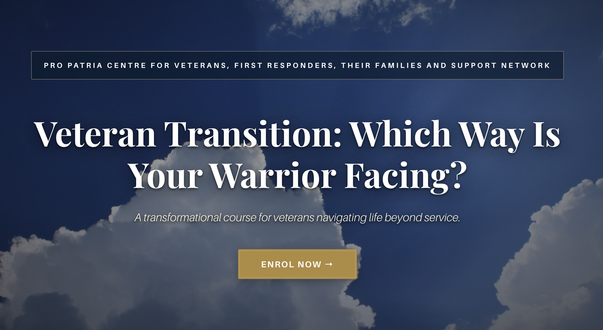 Veteran Transition: Which Way Is Your Warrior Facing? A New Online Course Now Open for Enrolment