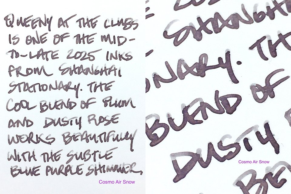 Shanghai Stationary Queeny at the Clubs fountain pen ink writing sample