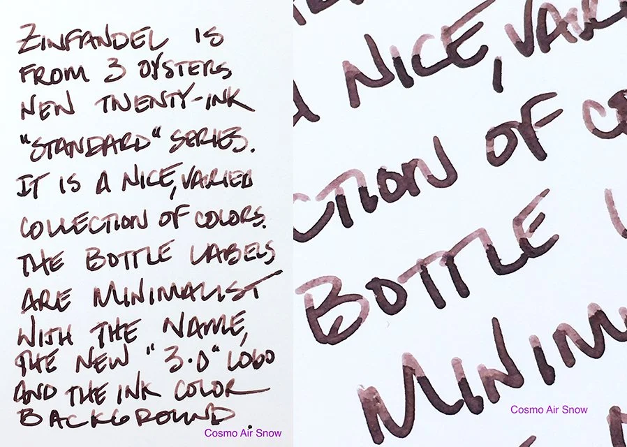3 Oysters Zinfandel fountain pen ink writing sample on Cosmo Air Snow paper