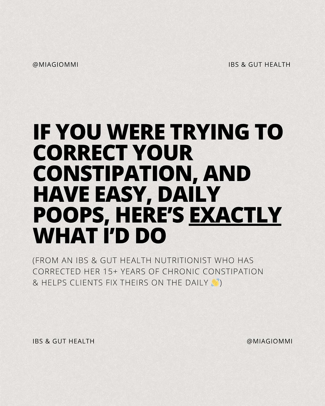 YOUR STEP-BY-STEP CONSTIPATION HEALING PLAN 💩

[SWIPE through to learn more about the exact steps I&rsquo;d recommend you take, to achieve easy, daily bowel movements &mdash; from an IBS &amp; Gut Health Nutritionist who was able to overcome her yea