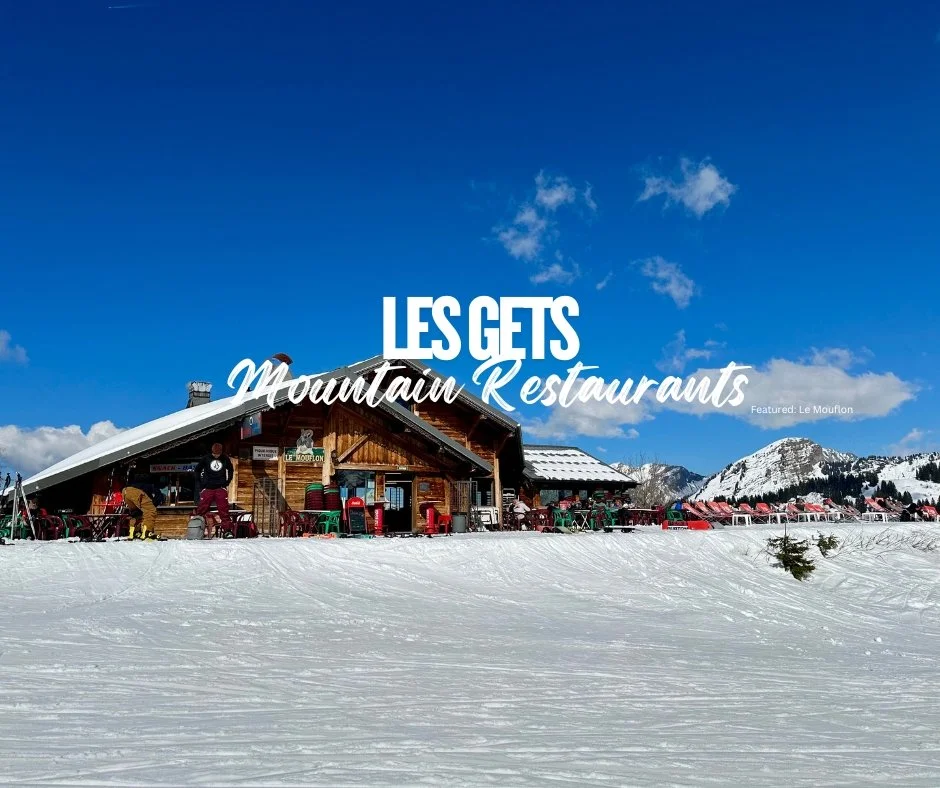 Mountain Restaurants les gets