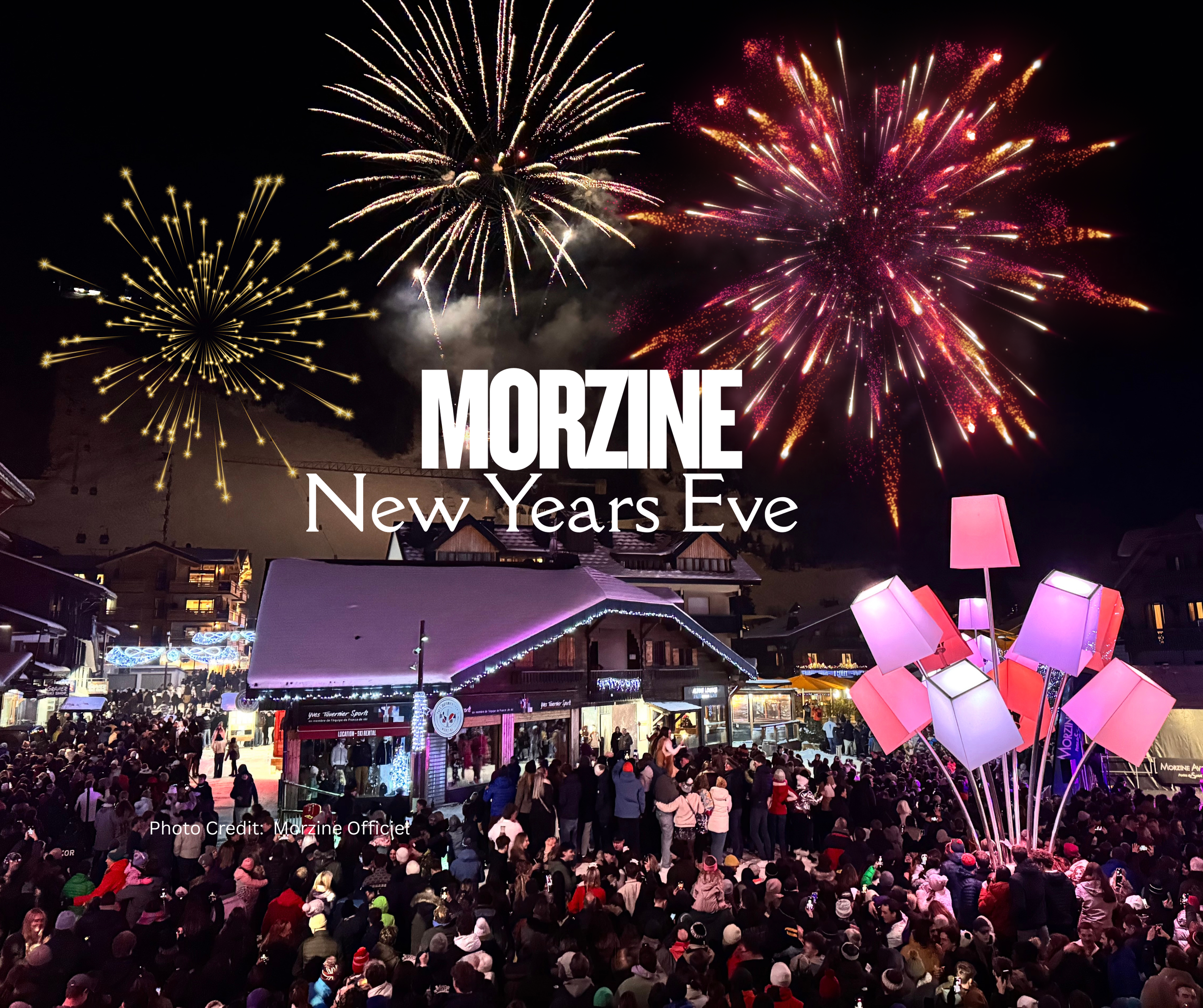 New Years eve in Morzine ‘25