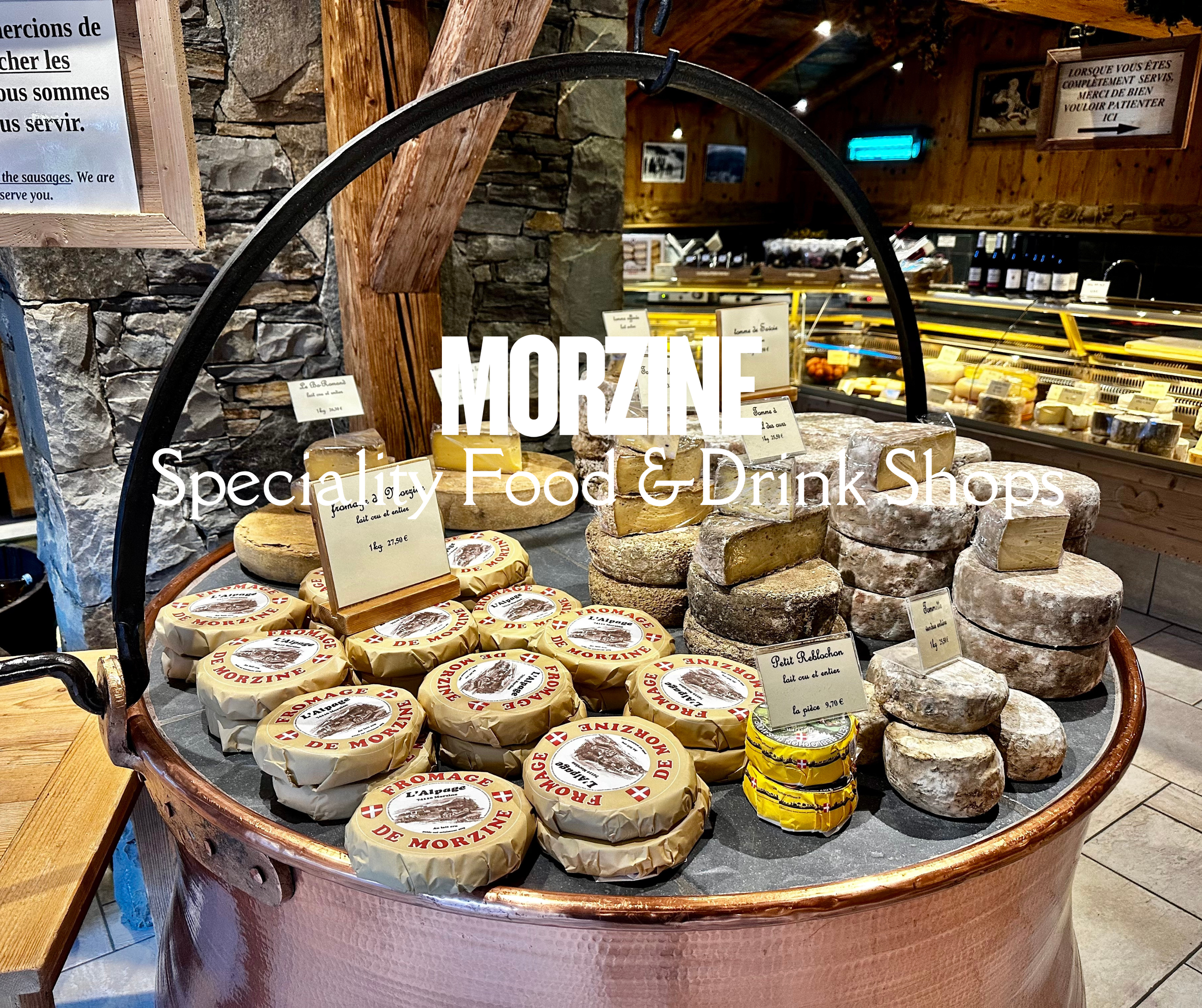 Speciality Food and Drink - Morzine