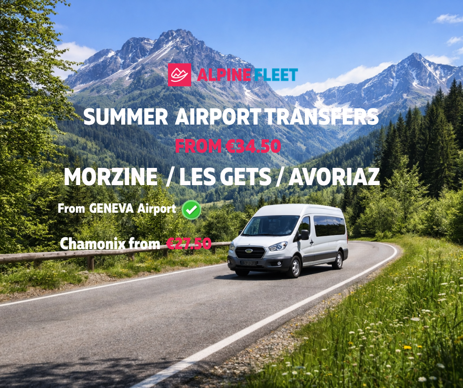 Alpine Fleet Summer Airport Transfers + Morzine, Les Gets and Avoriaz bikepark Opening Dates