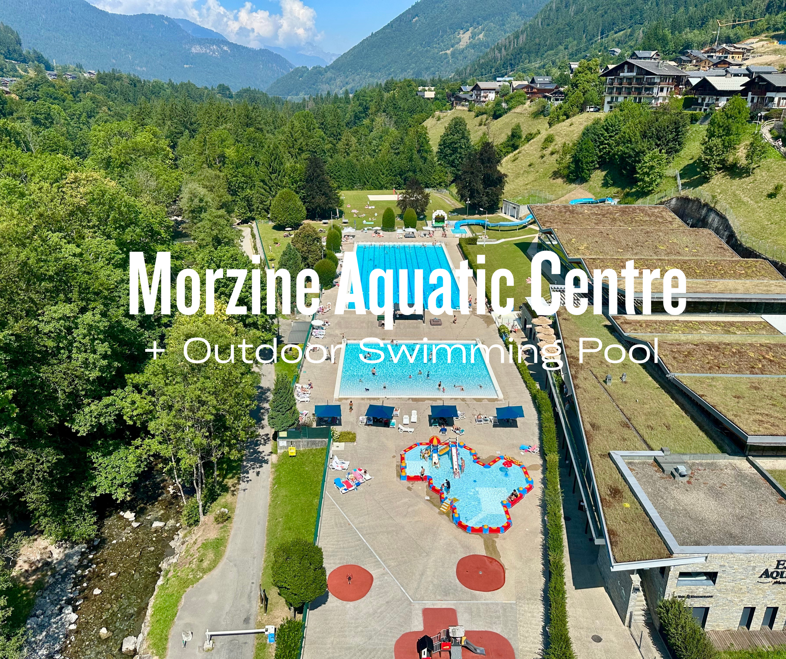 Morzine Aquatic centre - Outdoor Swimming pool