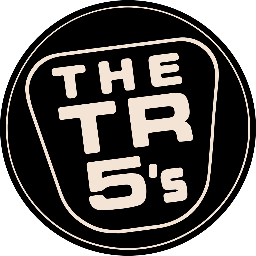 The TR5&#39;s