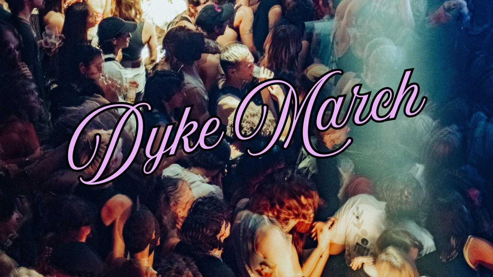 Dyke March